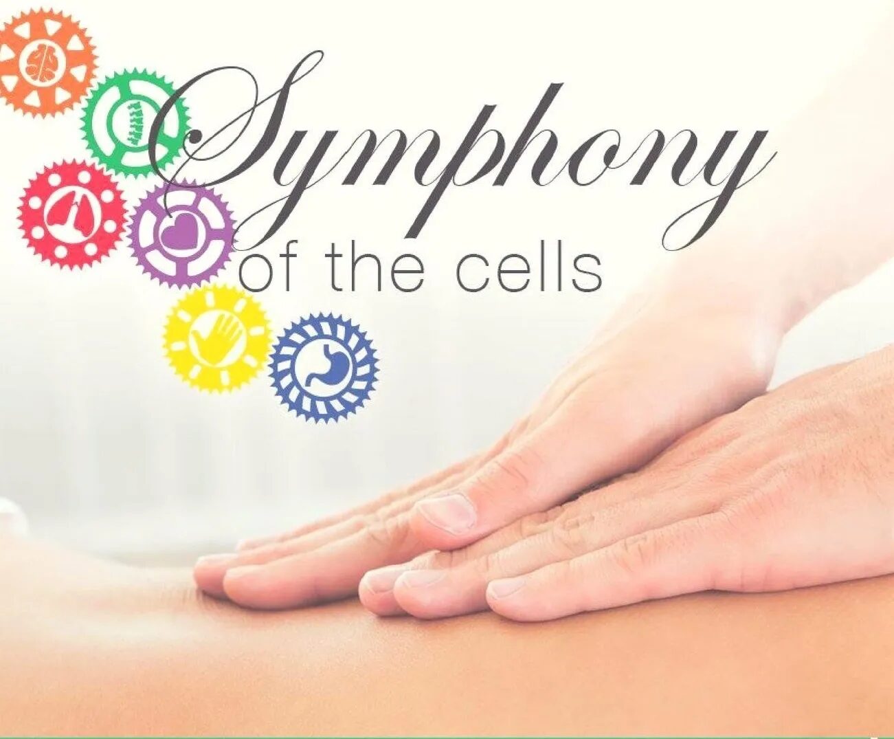 A person is touching their hand with the words symphony of the cells above them.